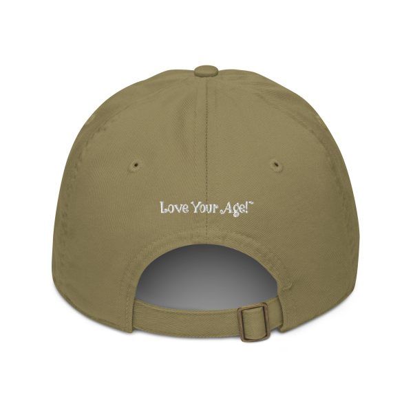 100 Year Lifestyle® Love Your Age!™ Organic Baseball Cap - Image 20