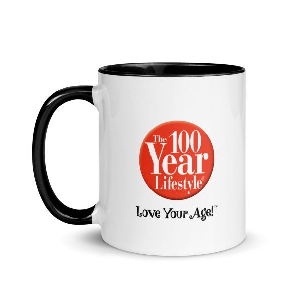 The 100 Year Lifestyle® Love Your Age!™  Ceramic Mug - Image 3
