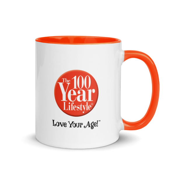 The 100 Year Lifestyle® Love Your Age!™  Ceramic Mug